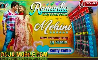 Mohini song dj ((Ronty Remix)) 2024 new trending love story dj song